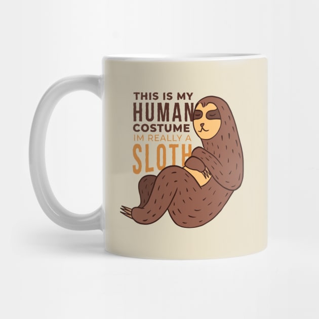 Human Sloth Quote by Safdesignx